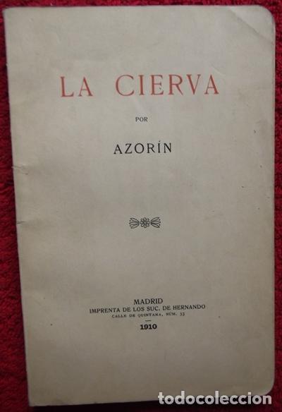 Libros: La cierva ( Imprenta de los suc. de Hernando, 1910) - Azor&iacute;n - Foto 1