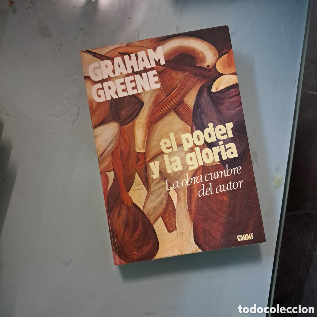 Libros: Graham Greene, El poder y la gloria, Caralt - Foto 1