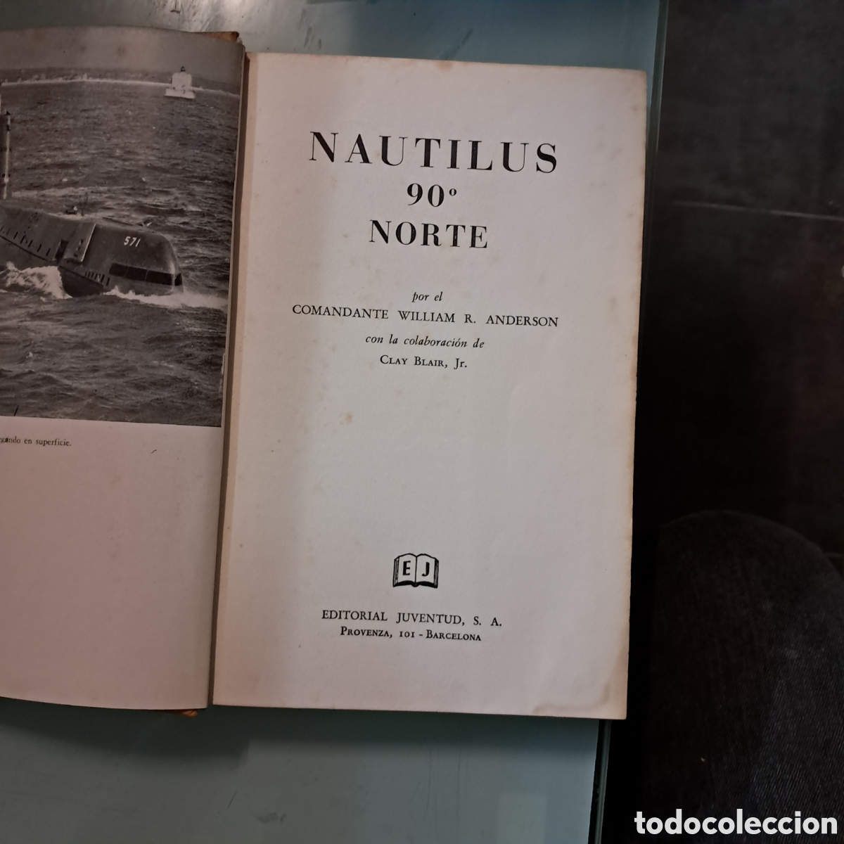 Libros: William R.Anderson, Nautilus 90 norte, Juventud - Foto 3