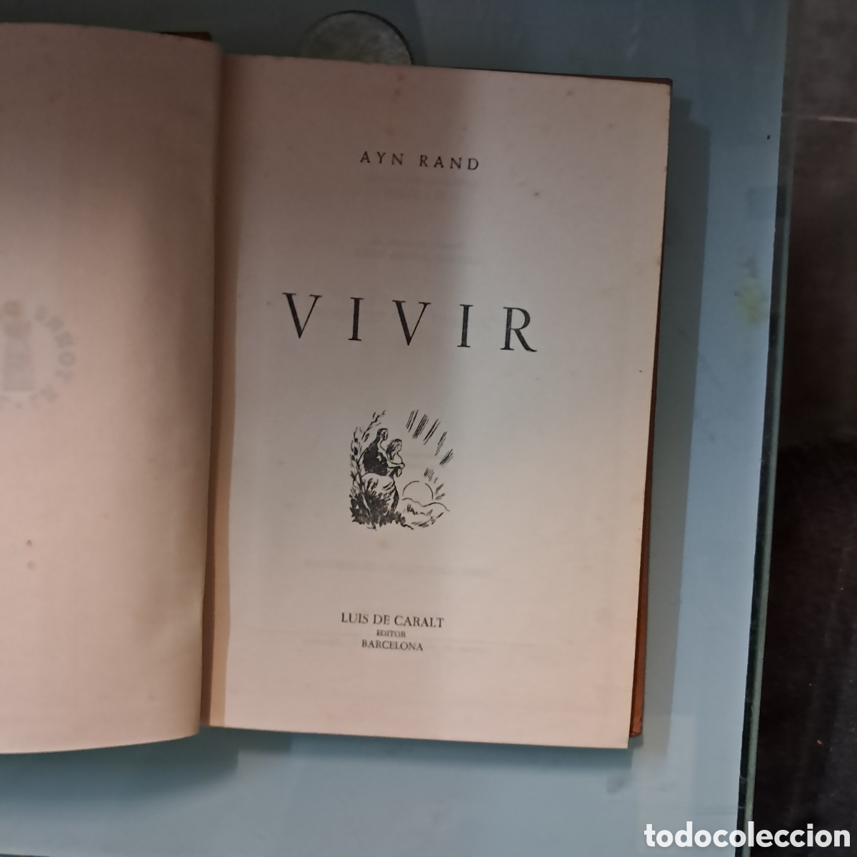 Libros: Ayn Rand, Vivir, Luis Caralt - Foto 2