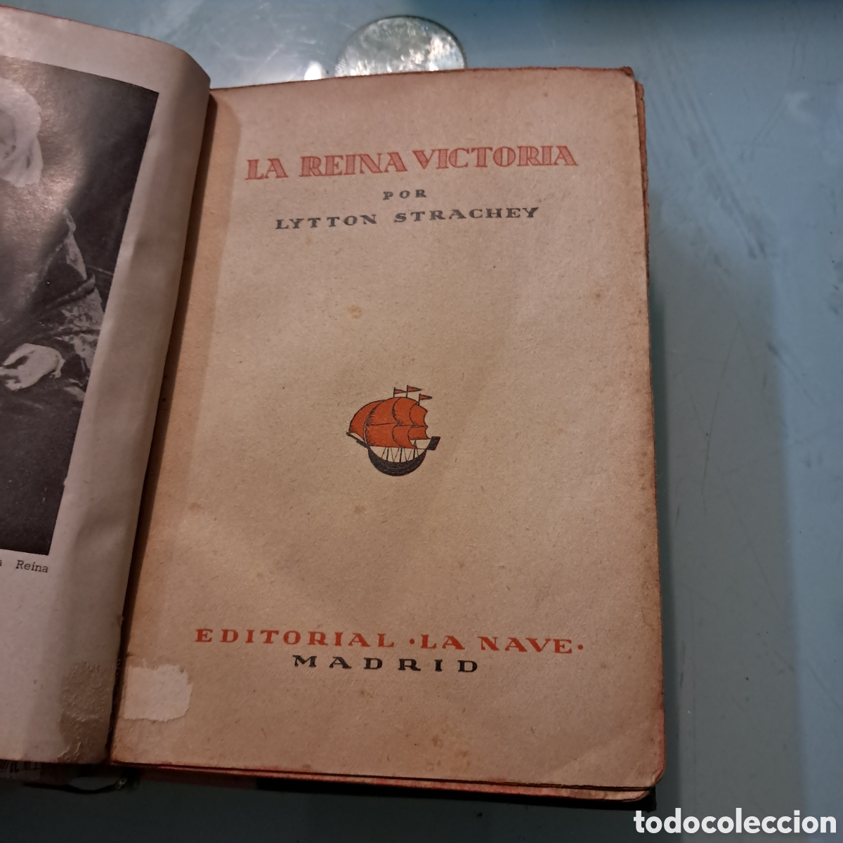 Libros: Lytton Strachey, La reina victoria,,La Nave - Foto 2