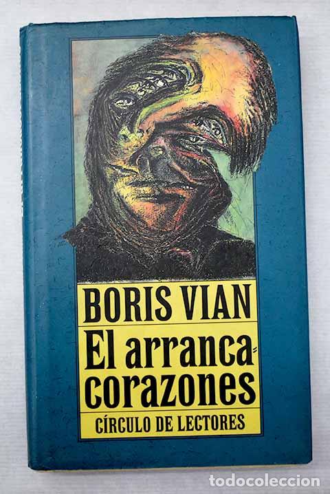 Libros: El arrancacorazones: Vian, Boris.- Vian, Boris - Foto 1