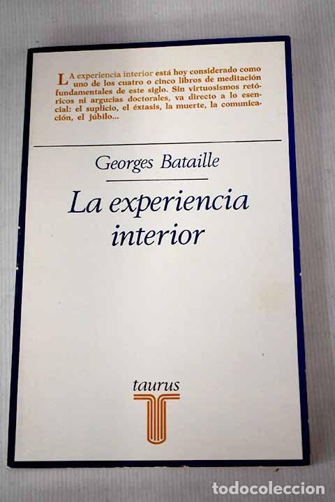 Libros: La Experiencia interior: seguida de M&eacute;todo de meditaci&oacute;n ; y de Post-scriptum 1953 - Foto 1
