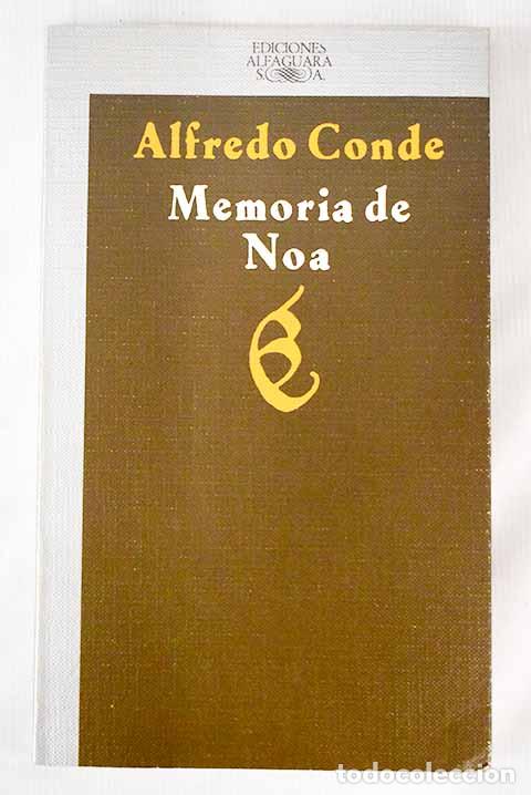 Libros: Memoria de Noa: Conde, Alfredo.- Conde, Alfredo - Foto 1