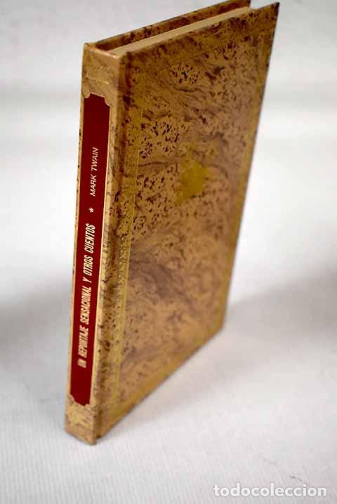 Libros: Un reportaje sensacional y otros cuentos.- Twain, Mark