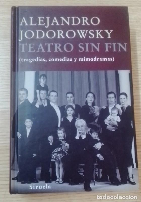 Libros: Teatro sin fin Alejandro Jodorowsky - Foto 1