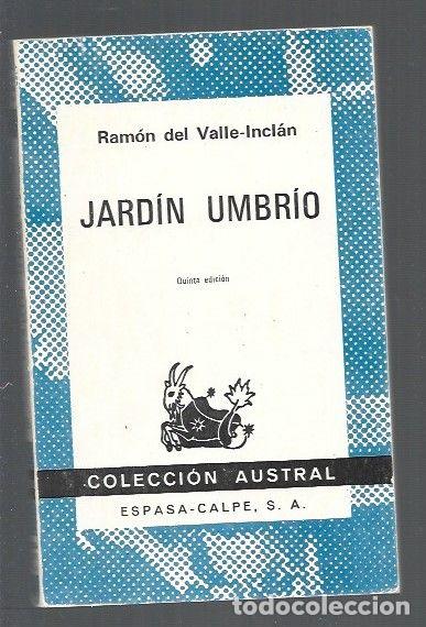Libros: JARDIN UMBRIO - VALLE-INCLAN, RAMON DEL - Foto 1