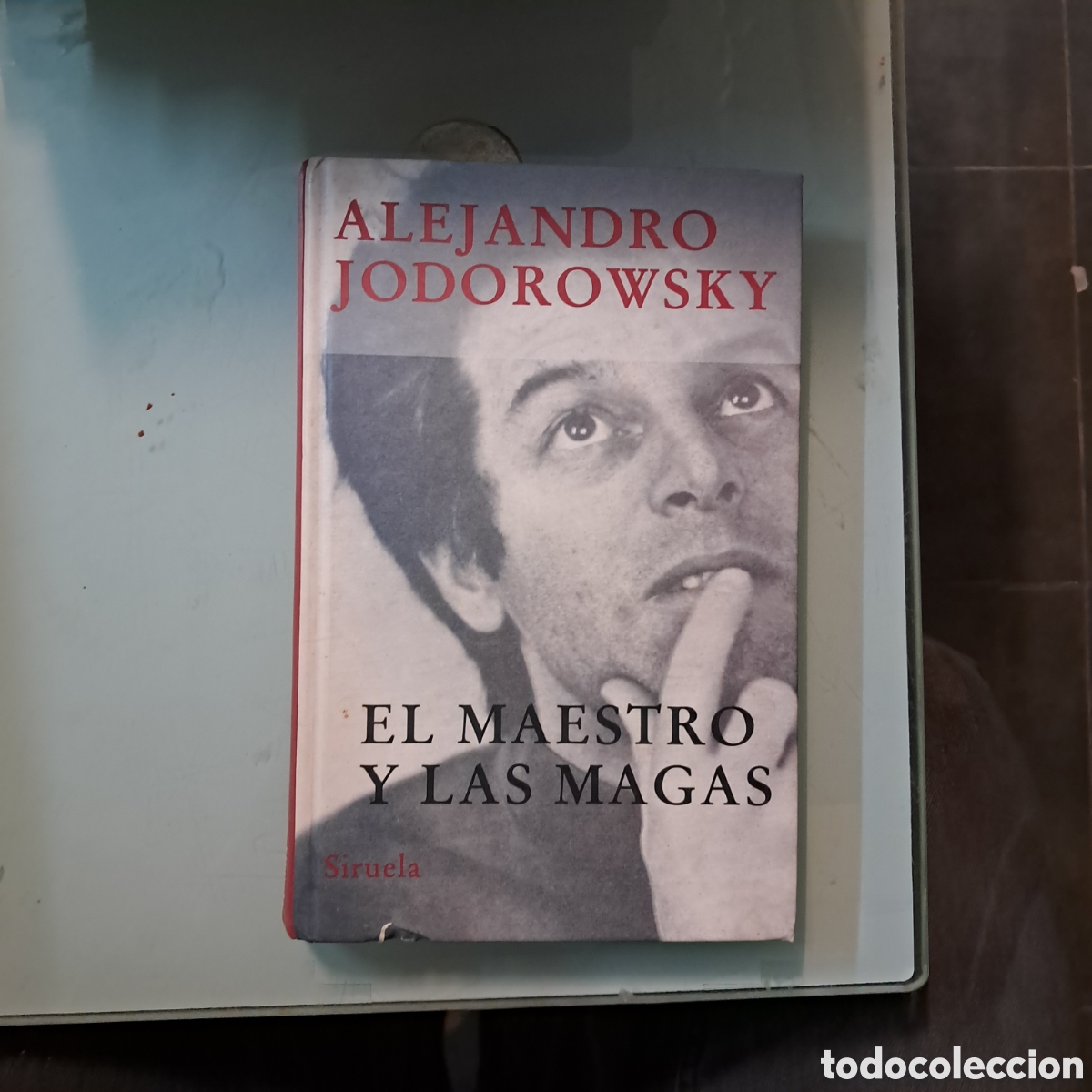 Libros: Alejandro Jodorowsky, El maestro y las magas, Siruela - Foto 1