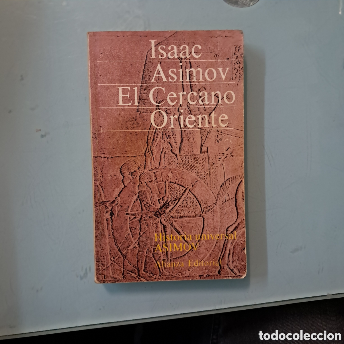 Libros: Isaac Asimov, El cercano Oriente, Alianza - Foto 1