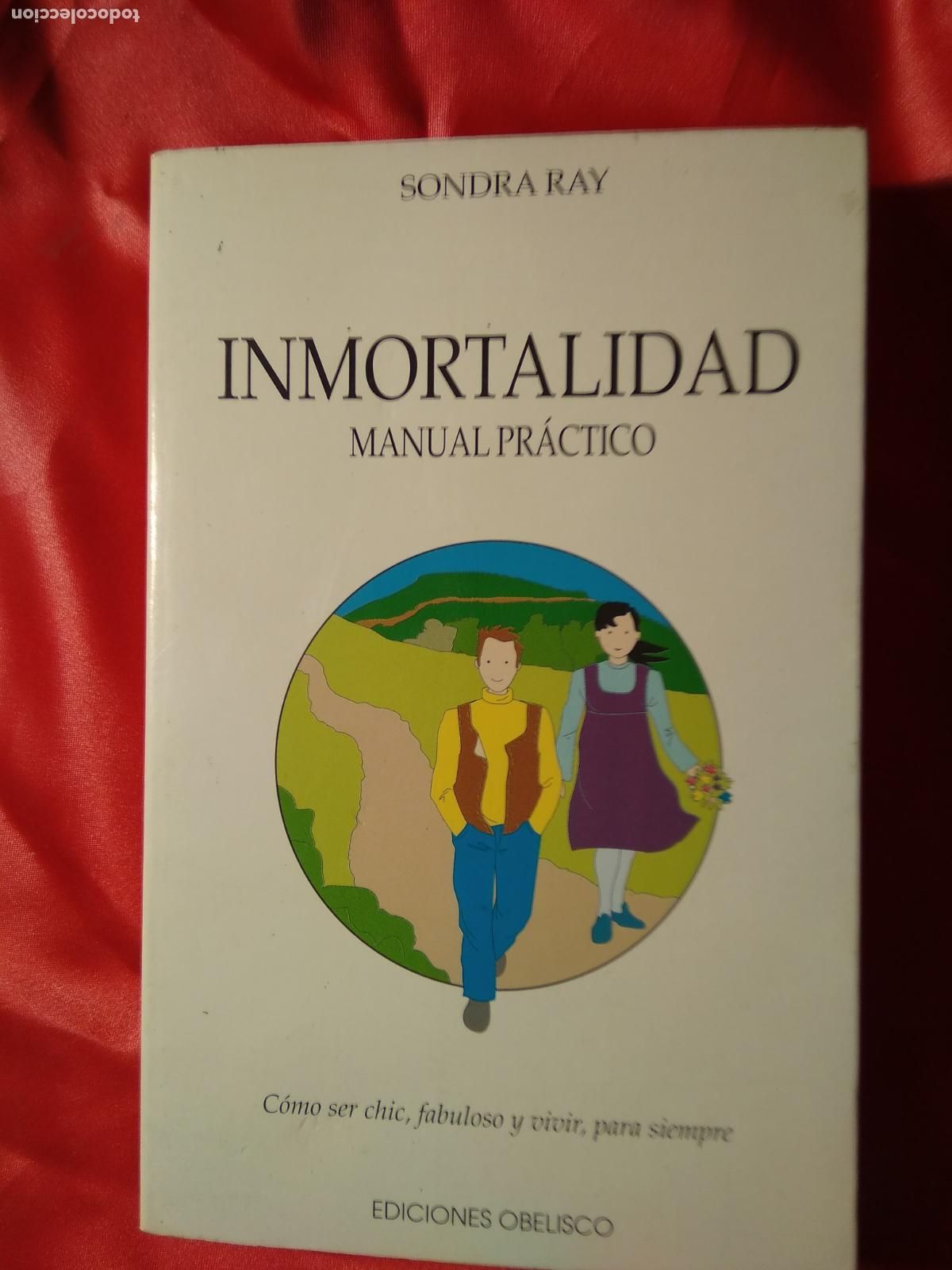 B&uuml;cher: Inmortalidad Manual pr&aacute;ctico Sandra Ray L.36-1460