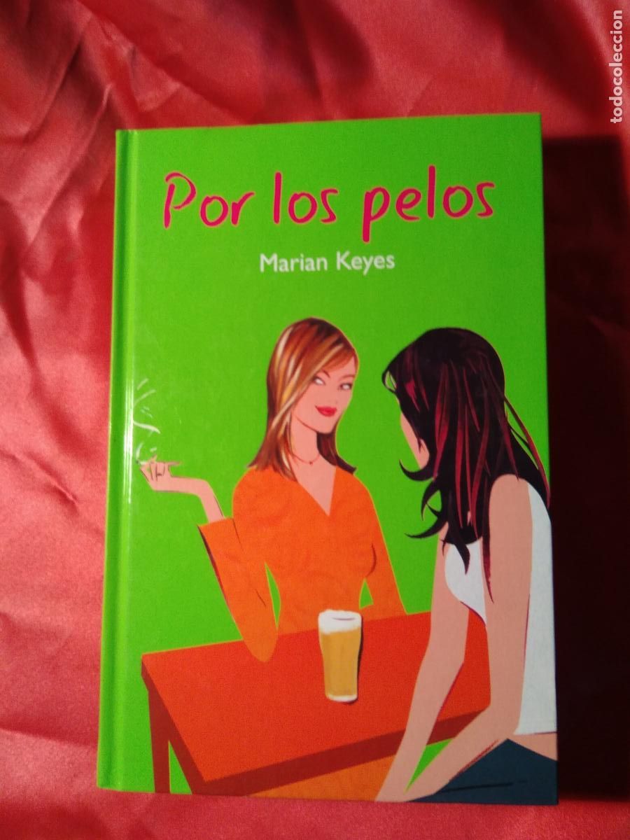 Libros: Por los pelos Marian Keyes L.36-1466 - Foto 1