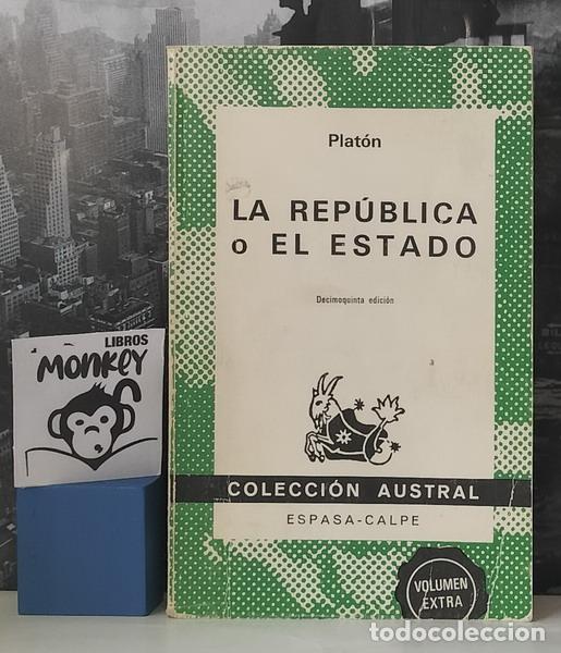 Libros: La Rep&uacute;blica o El Estado - Plat&oacute;n