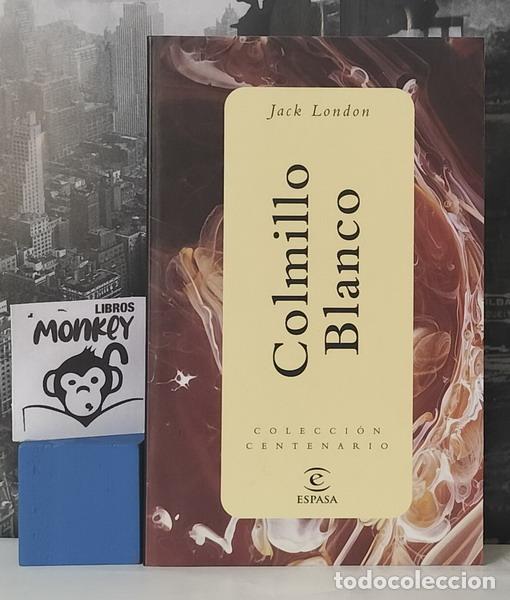 Libros: Colmillo Blanco - Jack London - Foto 1