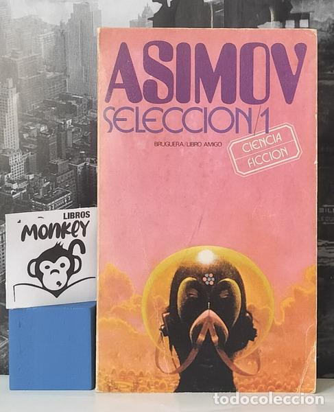 Libros: Selecci&oacute;n / 1 - Isaac Asimov