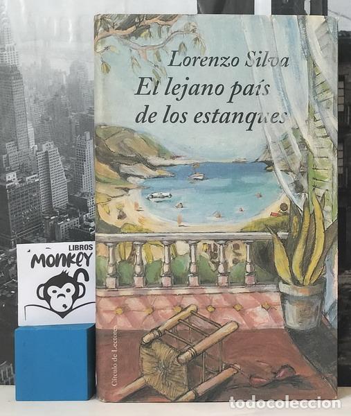 Libros: El lejano pa&iacute;s de los estanques - Lorenzo Silva - Foto 1