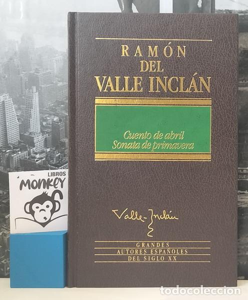 Libros: Cuento de abril. Sonata de primavera - Ram&oacute;n del Valle Incl&aacute;n