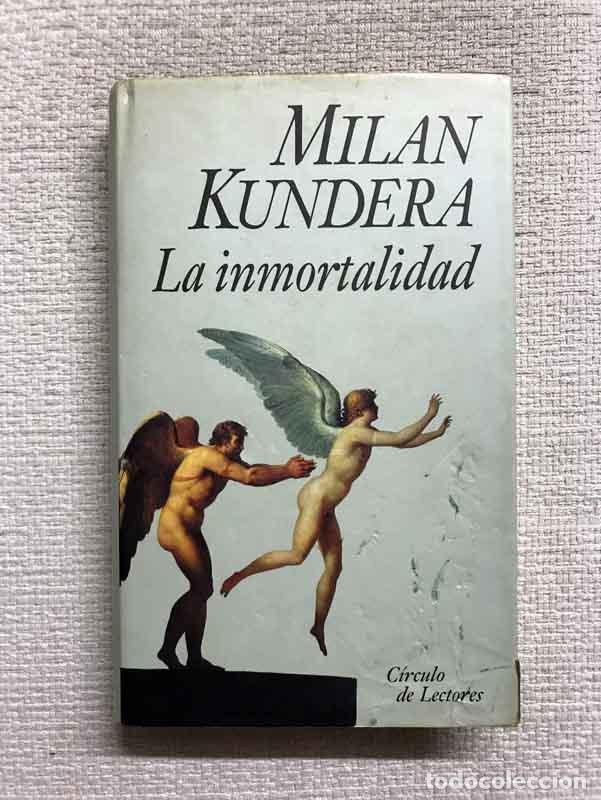 Libros: La inmortalidad - Milan Kundera - Foto 1