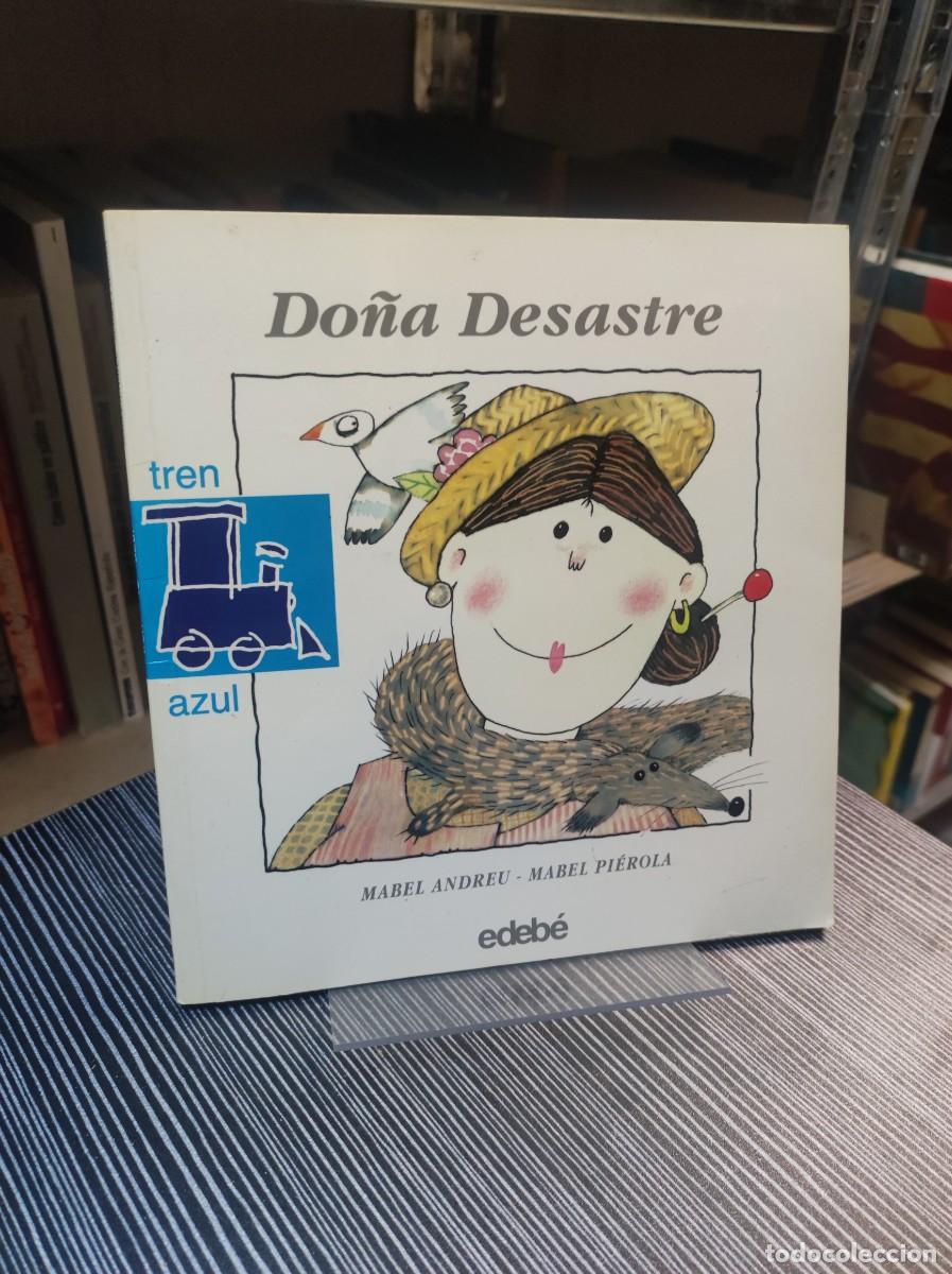Libros: DO&Ntilde;A DESASTRE MABEL ANDREU MABEL PIEROLA EDEBE - Foto 1