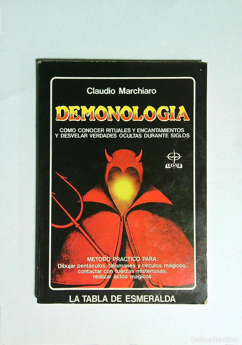 Libros: DEMONOLOG&Iacute;A - CLAUDIO MARCHIARO - 1987 - MADRID - Foto 1