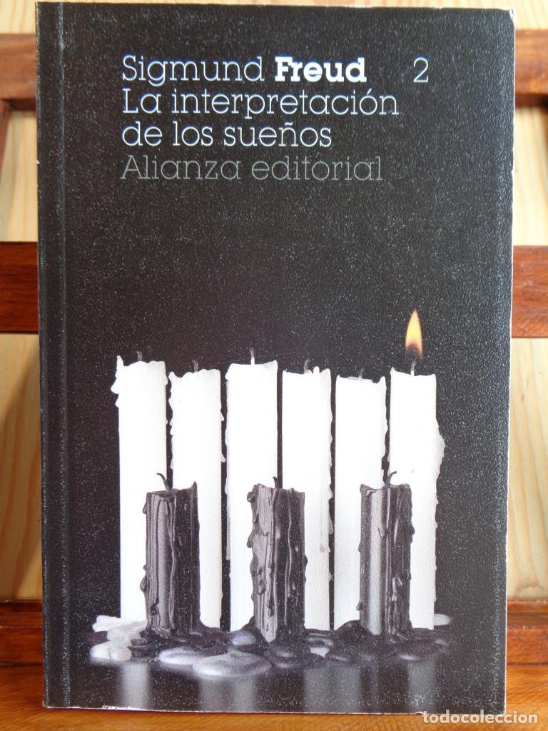 Libros: LA INTERPRETACI&Oacute;N DE LOS SUE&Ntilde;OS, 2 (2 de 2). Los Sue&ntilde;os. - SIGMUND FREUD - Foto 1