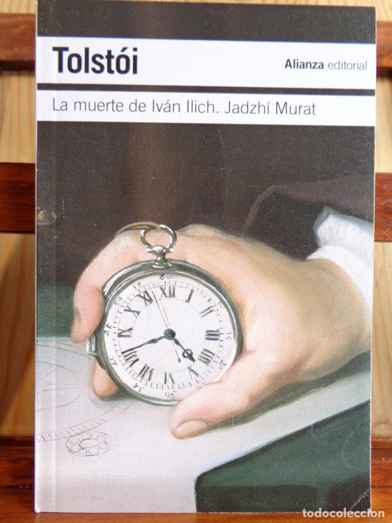 Libros: LA MUERTE DE IV&Aacute;N ILICH. JADZH&Iacute; MURAT - LEV TOLST&Oacute;I