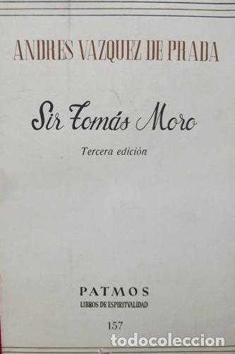 Libros: Sir Tom&aacute;s Moro - V&aacute;zquez De Prada, Andr&eacute;s - Foto 1