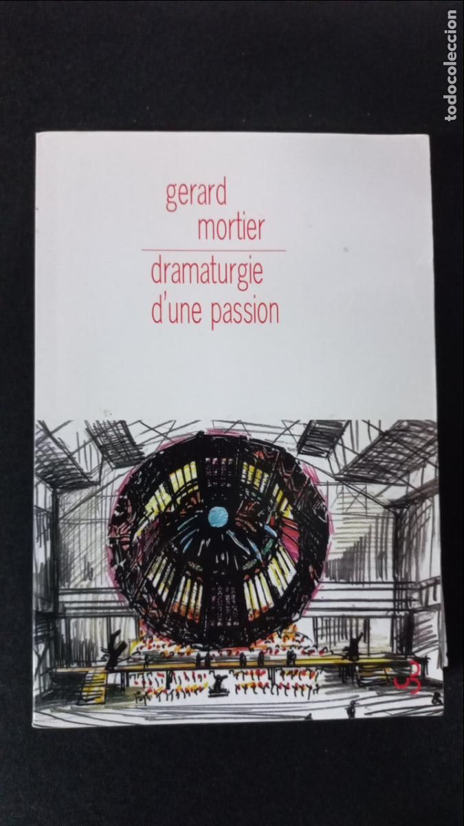 Libros: G&eacute;rard Mortier - Dramaturgie dune passion - Foto 1