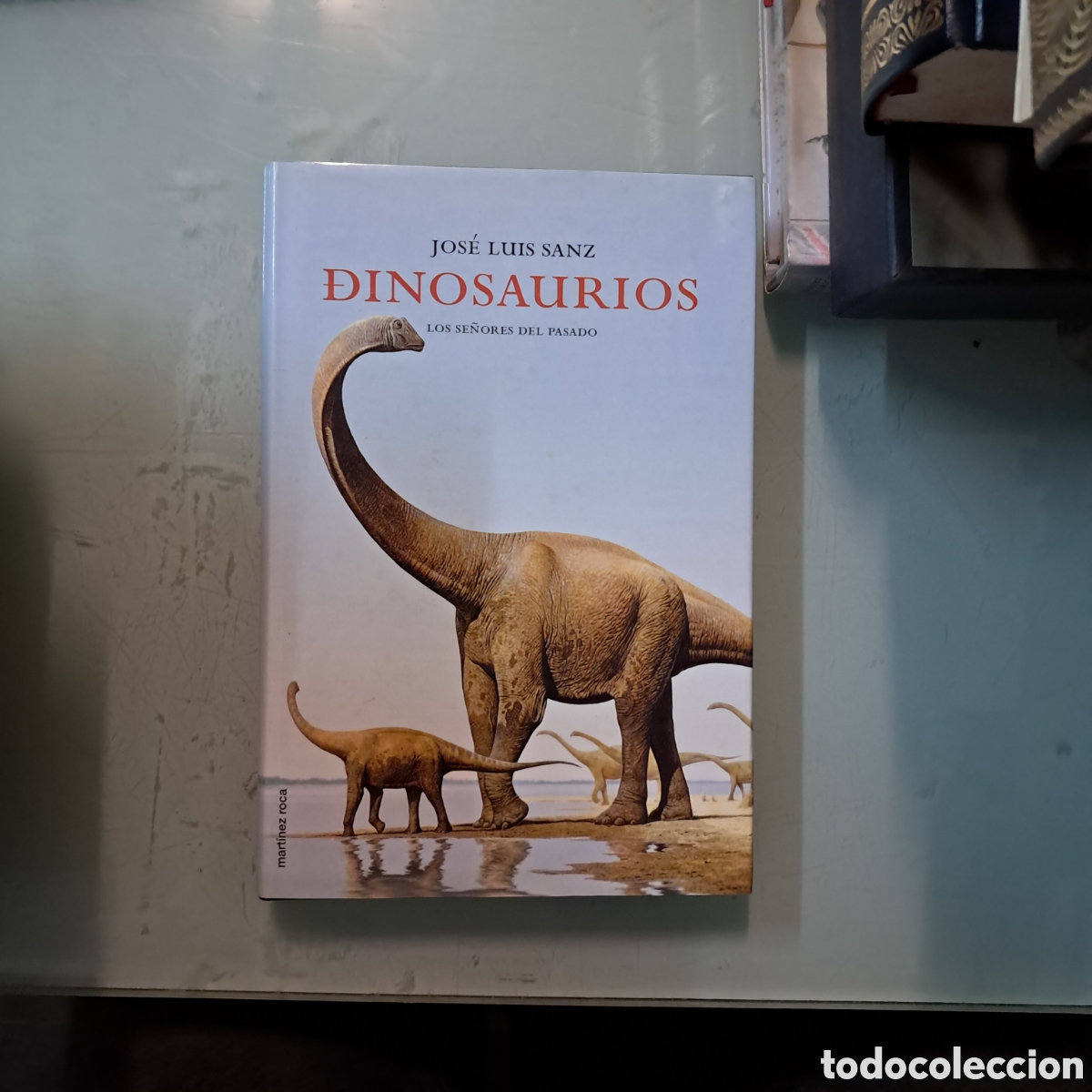 Libros: Jose Luis Sanz Dinosaurios, Mart&iacute;nez Roca - Foto 1