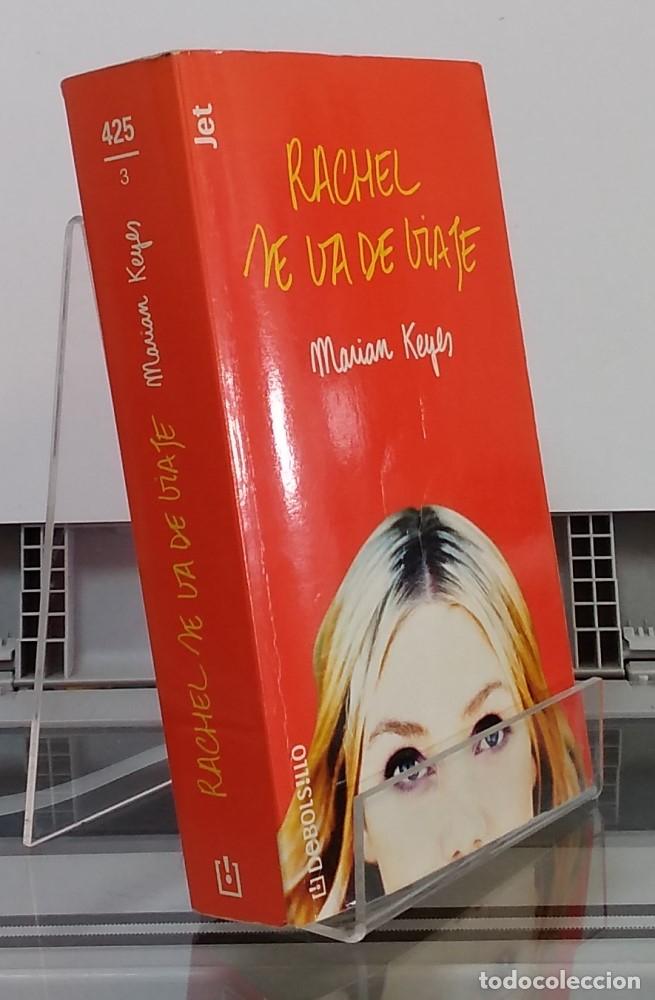 Libros: Rachel se va de viaje - Marian Keyes - Foto 1