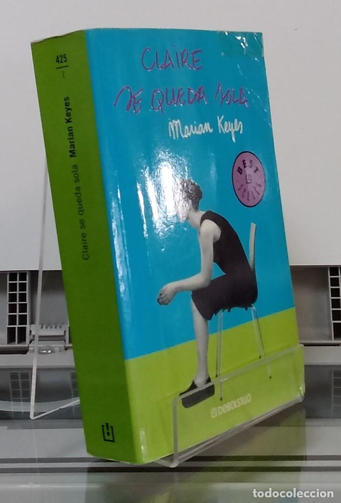 Libros: Claire se queda sola - Marian Keyes - Foto 1