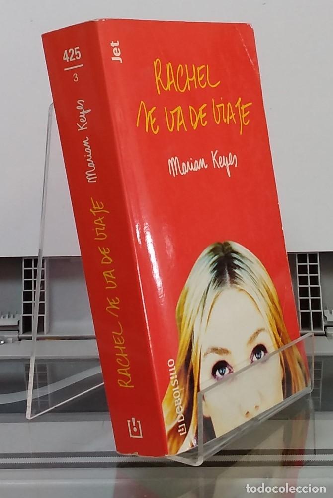 Libros: Rachel se va de viaje - Marian Keyes - Foto 1