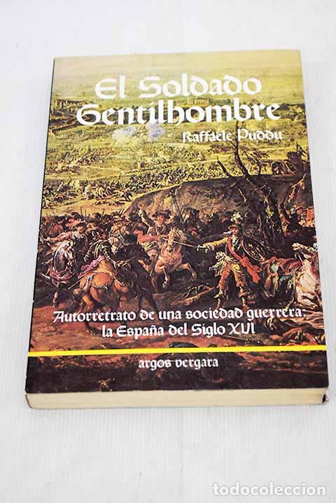 Libros: El soldado gentilhombre.- Puddu, Raffaele - Foto 1