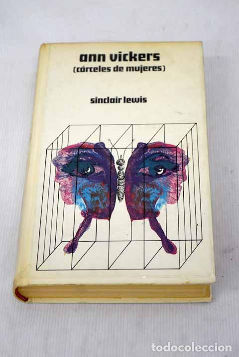Libros: Ann Vickers: [Carceles de mujeres].- Lewis, Sinclair - Foto 1