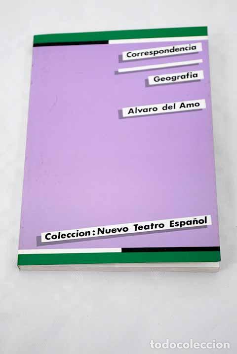 Libros: Correspondencia: Geograf&iacute;a.- Amo, &Aacute;lvaro del - Foto 1
