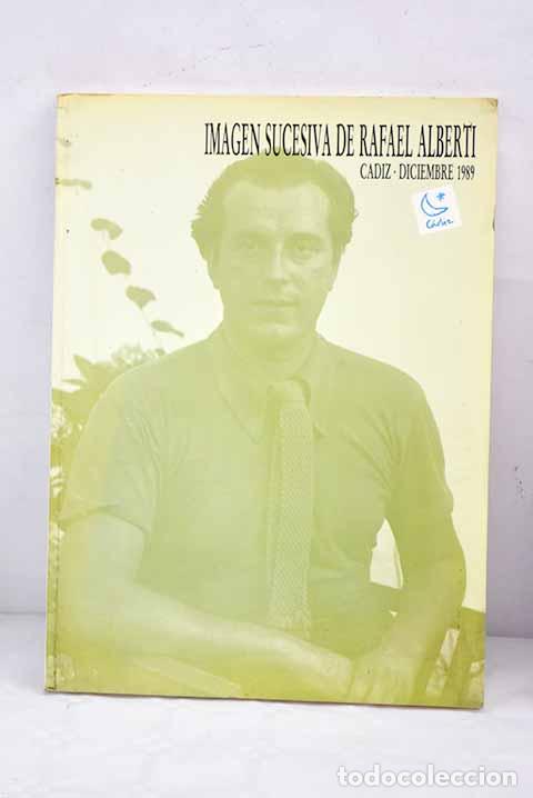 Libros: Imagen sucesiva de Rafael Alberti - Foto 1