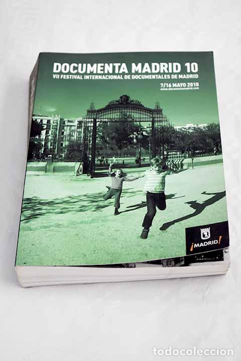 Libros: Documenta Madrid 10: VII Festival Internacional de Documentales de Madrid