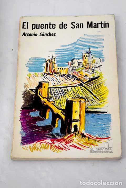 Libros: El puente de San Mart&iacute;n y otras leyendas - Foto 1