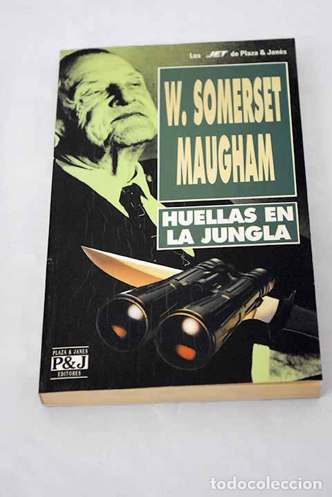 Libros: Huellas en la jungla.- Maugham, William Somerset - Foto 1