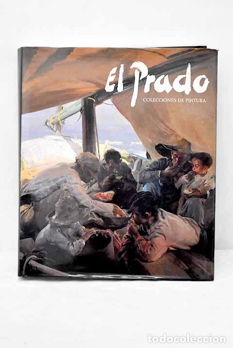 Libros: El Prado: colecciones de pintura - Foto 1