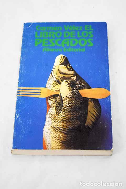 Libros: El libro de los pescados.- V&eacute;lez, Carmen - Foto 1