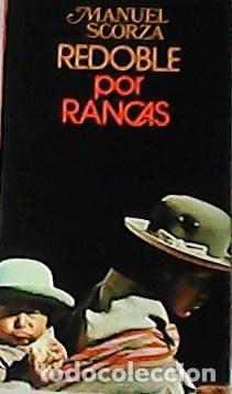 Libros: SCORZA, Manuel.- - Redoble por rancas. - Foto 2
