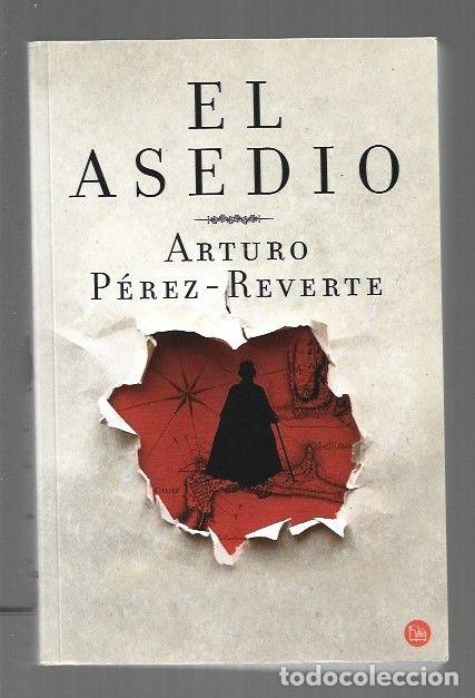 Libros: ASEDIO - EL - PEREZ-REVERTE, ARTURO - Foto 1