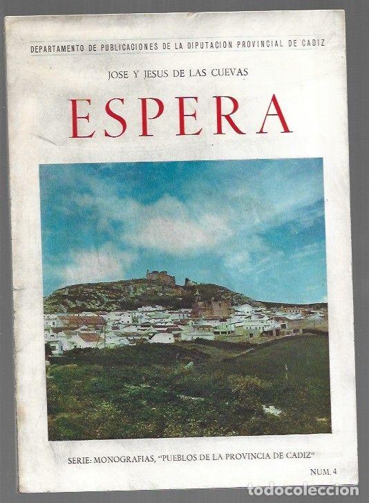 Libros: ESPERA - CUEVAS, JOSE Y JESUS DE LAS - Foto 1