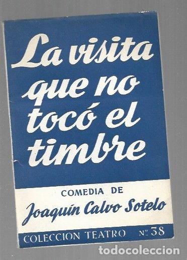 Libros: VISITA QUE NO TOCO EL TIMBRE - LA - CALVO SOTELO, JOAQUIN - Foto 1
