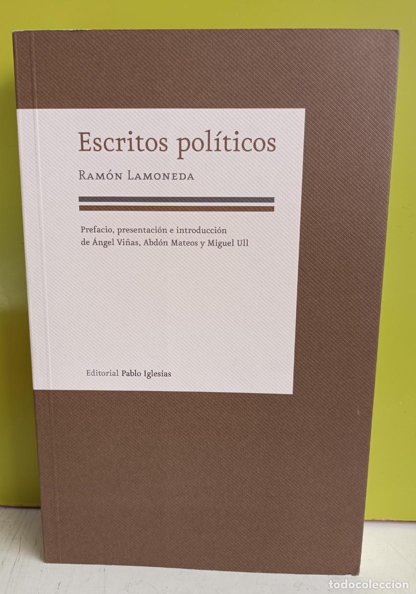 Libros: ESCRITOS POLITICOS - LAMONEDA,RAMON - Foto 1