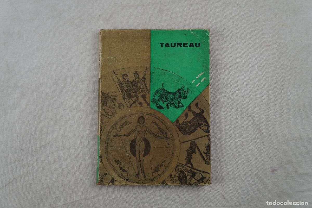 Libros: TAUREAU. ANDR&Eacute; BARBAULT. 2005. - Foto 1