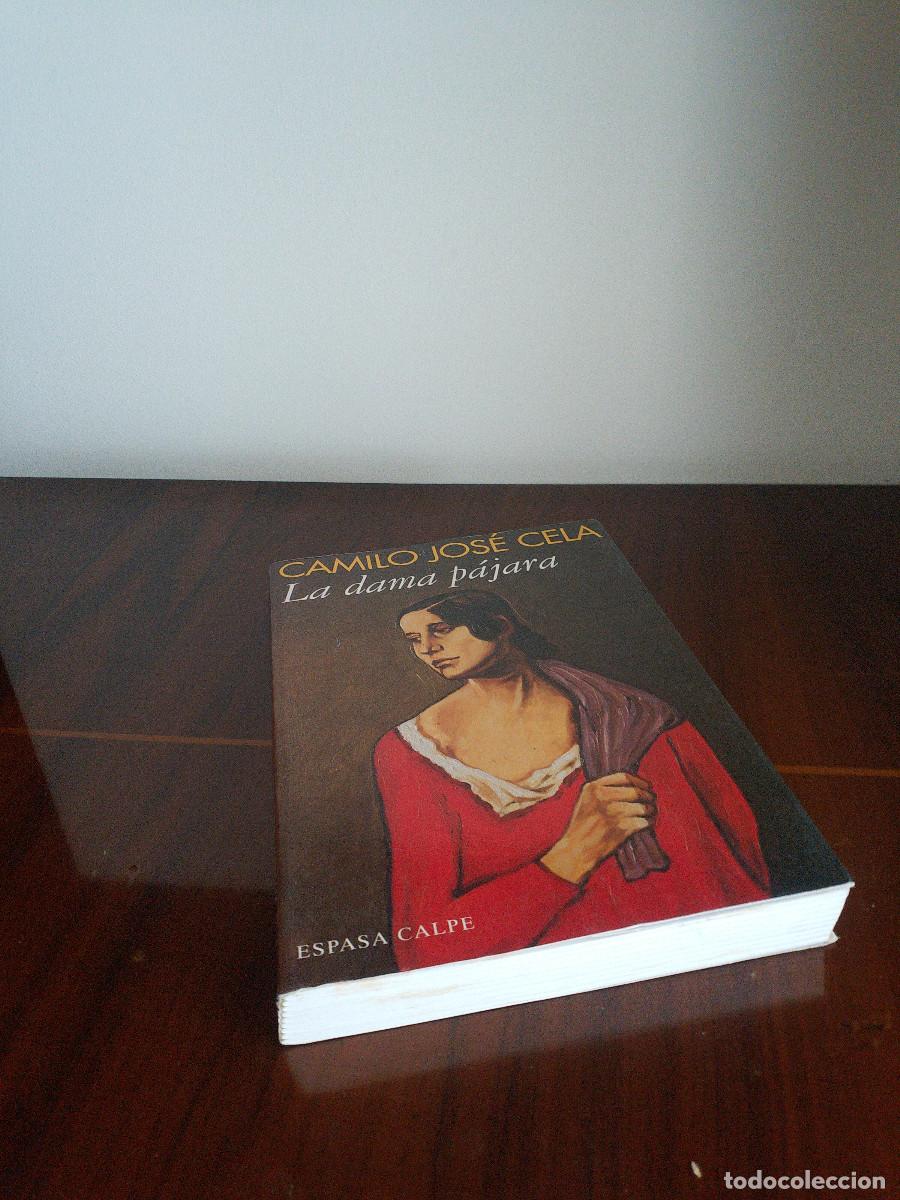 Libros: CAMILO JOSE CELA LA DAMA PAJARA - Foto 1