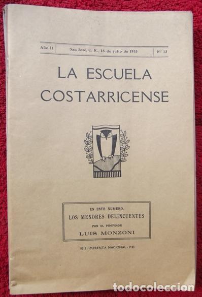 Libros: 8 ejemplares de La Escuela Costarricense - - Foto 2