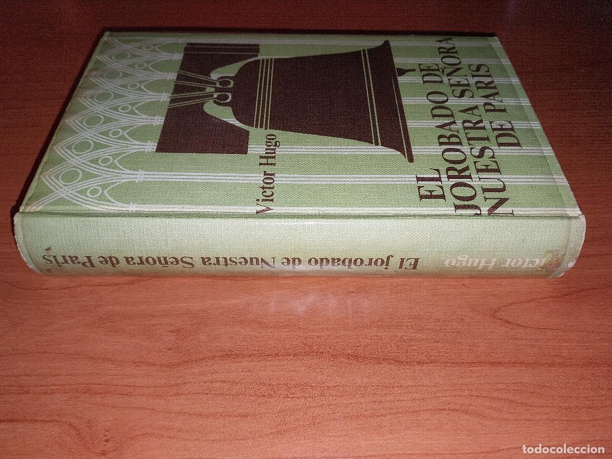 Libros: V&iacute;ctor Hugo. El Jorobado de Nuestra Se&ntilde;ora de Par&iacute;s - Foto 2