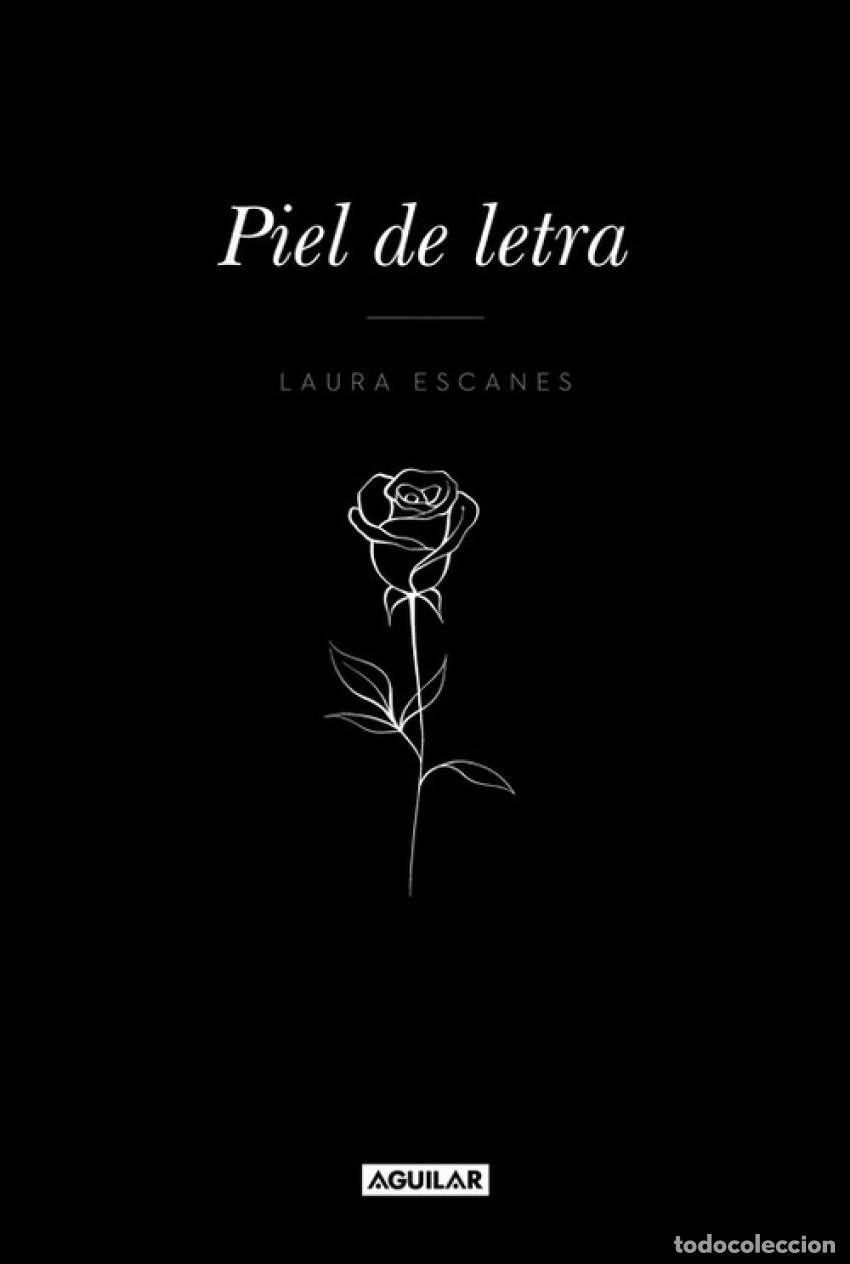 Libros: PIEL DE LETRA - ESCANES, LAURA - Foto 1